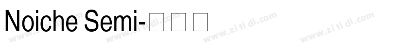 Noiche Semi字体转换